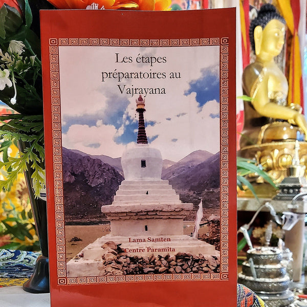 Boutique DHARMA | Petit Nalanda LIVRE Les étapes préparatoires au Vajrayana